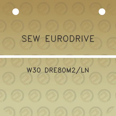 sew-eurodrive-w30-dre80m2ln