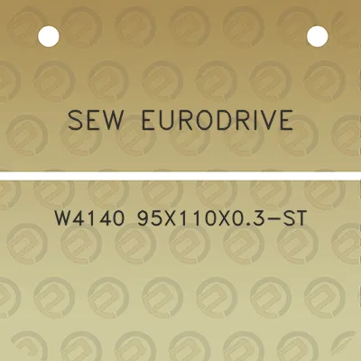 sew-eurodrive-w4140-95x110x03-st