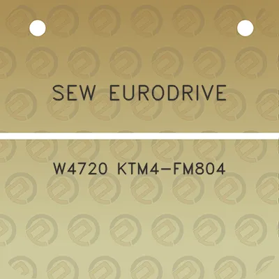 sew-eurodrive-w4720-ktm4-fm804