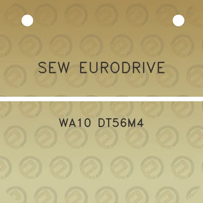 sew-eurodrive-wa10-dt56m4