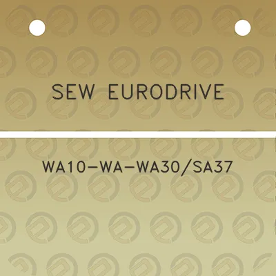 sew-eurodrive-wa10-wa-wa30sa37