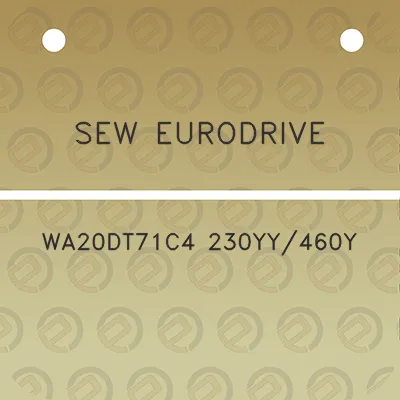 sew-eurodrive-wa20dt71c4-230yy460y