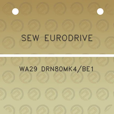 sew-eurodrive-wa29-drn80mk4be1