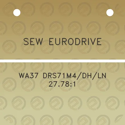 sew-eurodrive-wa37-drs71m4dhln-27781