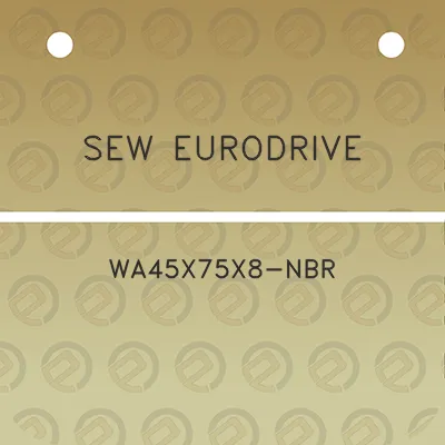 sew-eurodrive-wa45x75x8-nbr