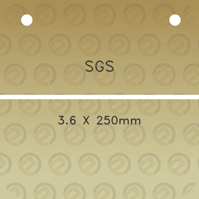 sgs-36-x-250mm