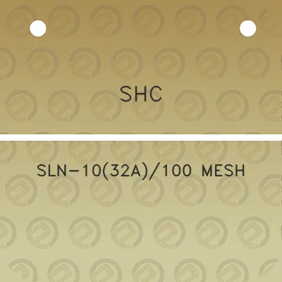 shc-sln-1032a100-mesh