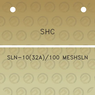 shc-sln-1032a100-meshsln