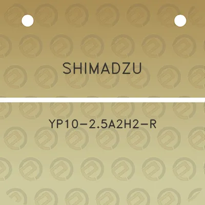 shimadzu-yp10-25a2h2-r