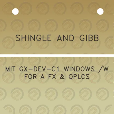 shingle-and-gibb-mit-gx-dev-c1-windows-w-for-a-fx-qplcs