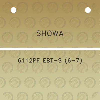 showa-6112pf-ebt-s-6-7