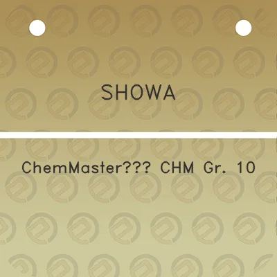 showa-chemmastertm-chm-gr-10