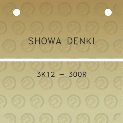 showa-denki-3k12-300r