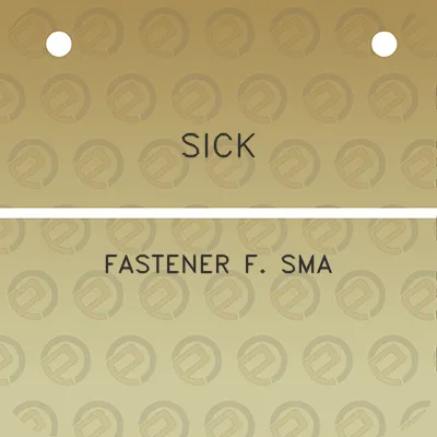 sick-fastener-f-sma