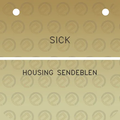 sick-housing-sendeblen