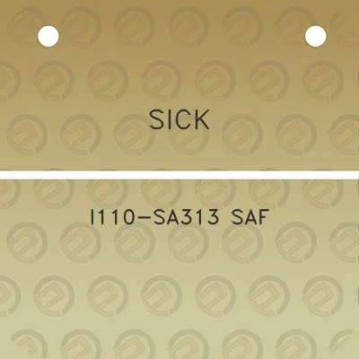 sick-i110-sa313-saf