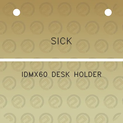 sick-idmx60-desk-holder