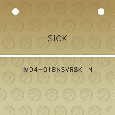 sick-im04-01bnsvr8k-in