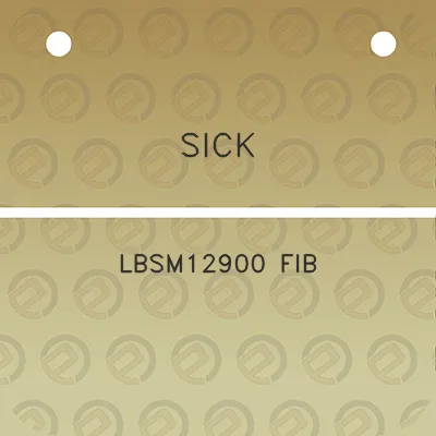 sick-lbsm12900-fib