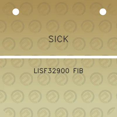 sick-lisf32900-fib