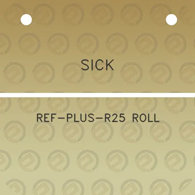 sick-ref-plus-r25-roll