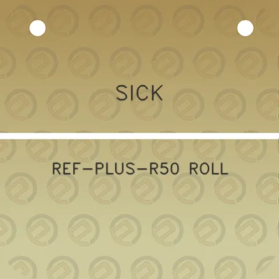 sick-ref-plus-r50-roll