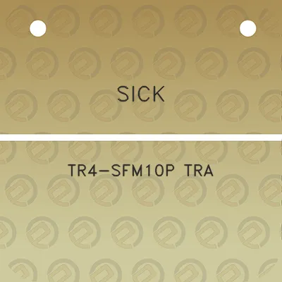 sick-tr4-sfm10p-tra