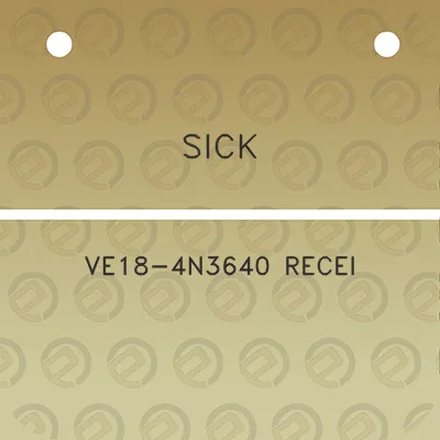 sick-ve18-4n3640-recei