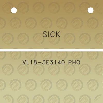 sick-vl18-3e3140-pho