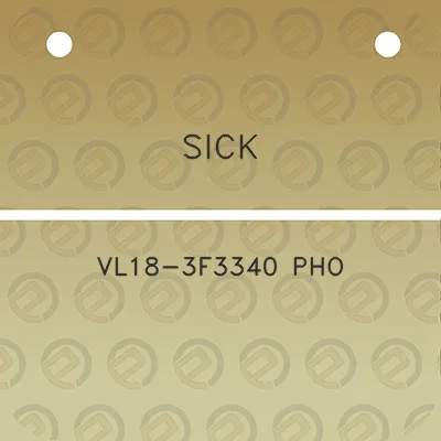 sick-vl18-3f3340-pho