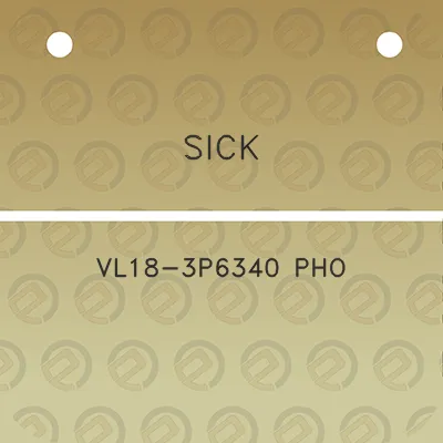 sick-vl18-3p6340-pho