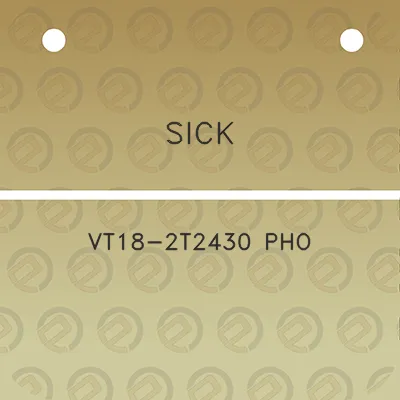 sick-vt18-2t2430-pho