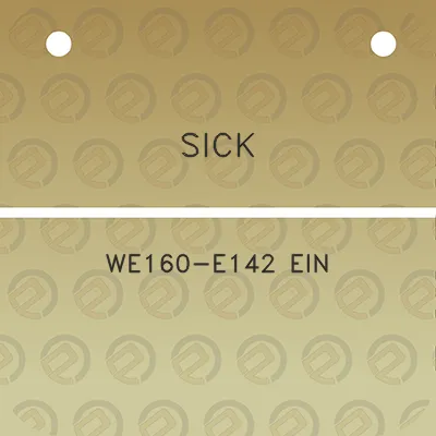 sick-we160-e142-ein