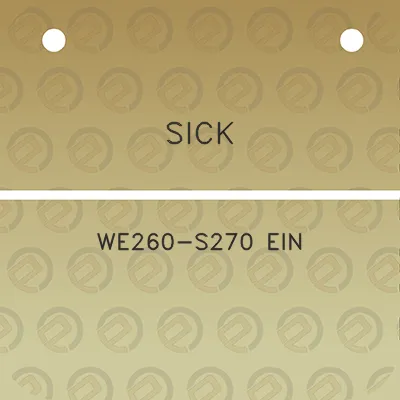 sick-we260-s270-ein