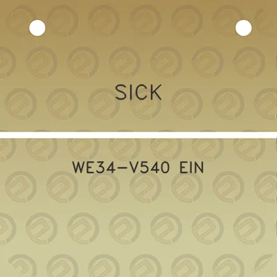 sick-we34-v540-ein