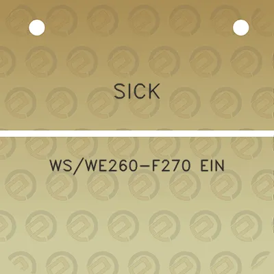 sick-wswe260-f270-ein