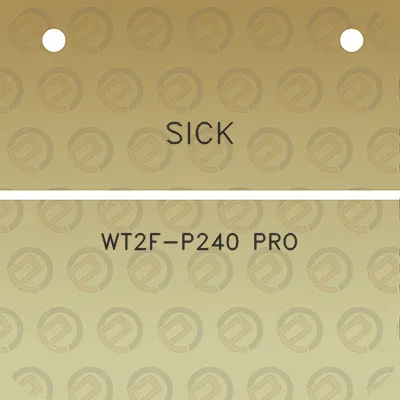 sick-wt2f-p240-pro