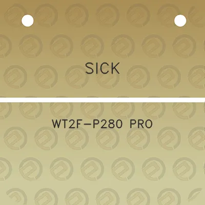 sick-wt2f-p280-pro