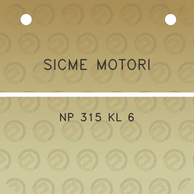 sicme-motori-np-315-kl-6