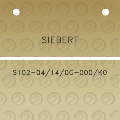 siebert-s102-04140g-000k0