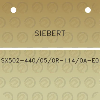 siebert-sx502-440050r-1140a-e0