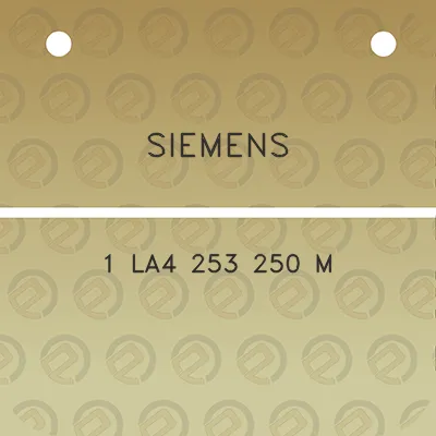 siemens-1-la4-253-250-m