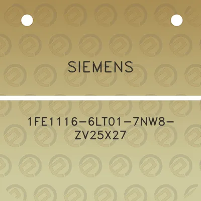 siemens-1fe1116-6lt01-7nw8-zv25x27