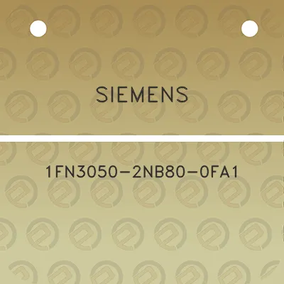 siemens-1fn3050-2nb80-0fa1