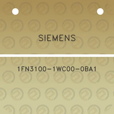 siemens-1fn3100-1wc00-0ba1