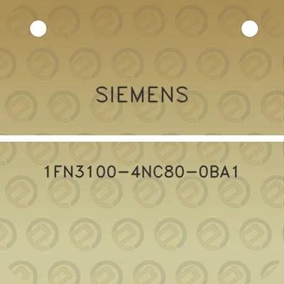 siemens-1fn3100-4nc80-0ba1