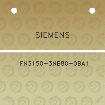 siemens-1fn3150-3nb80-0ba1