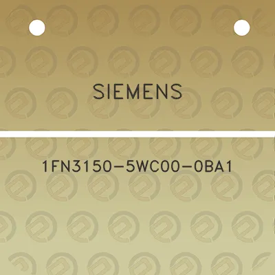 siemens-1fn3150-5wc00-0ba1