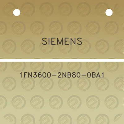 siemens-1fn3600-2nb80-0ba1