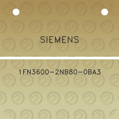 siemens-1fn3600-2nb80-0ba3